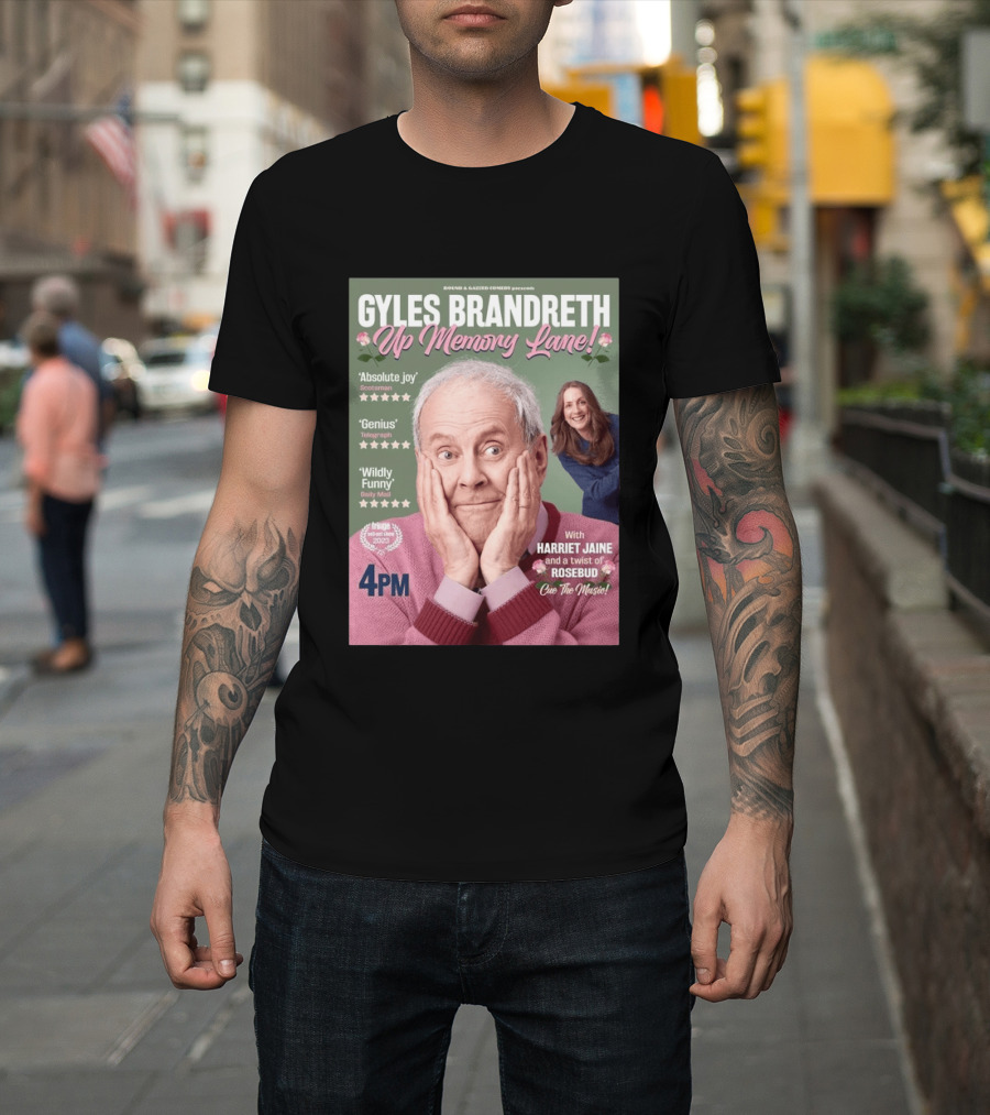 Bound & Gassed Comedy Gyles Brandreth Up Memory Lane Harriet Jaine Rosebud 4PM Cue The Music T-Shirt