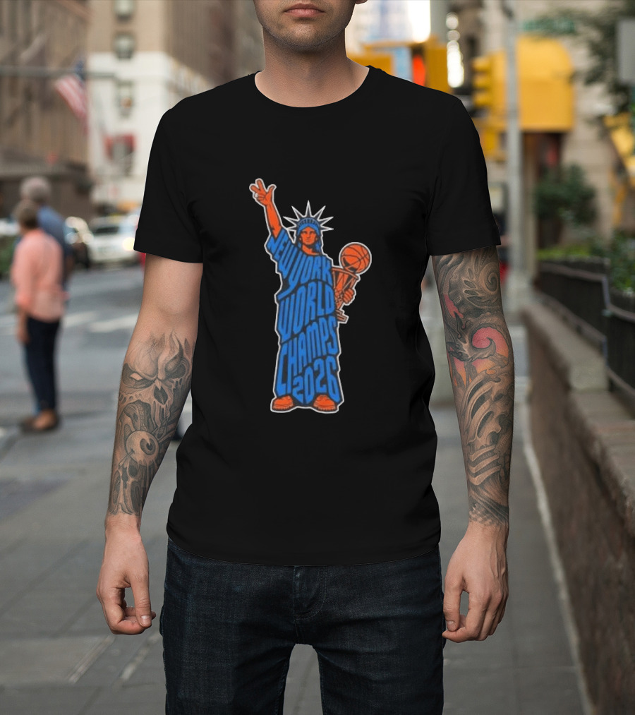 New York Knicks Statue Of Liberty World Champs 2026 Trophy T-Shirt