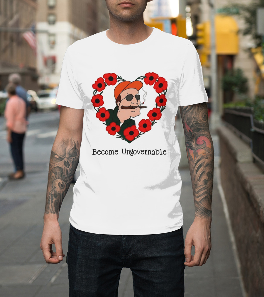 Become Ungovernable Dale Gribble King Of The Hill Red Flower Heart T-Shirt