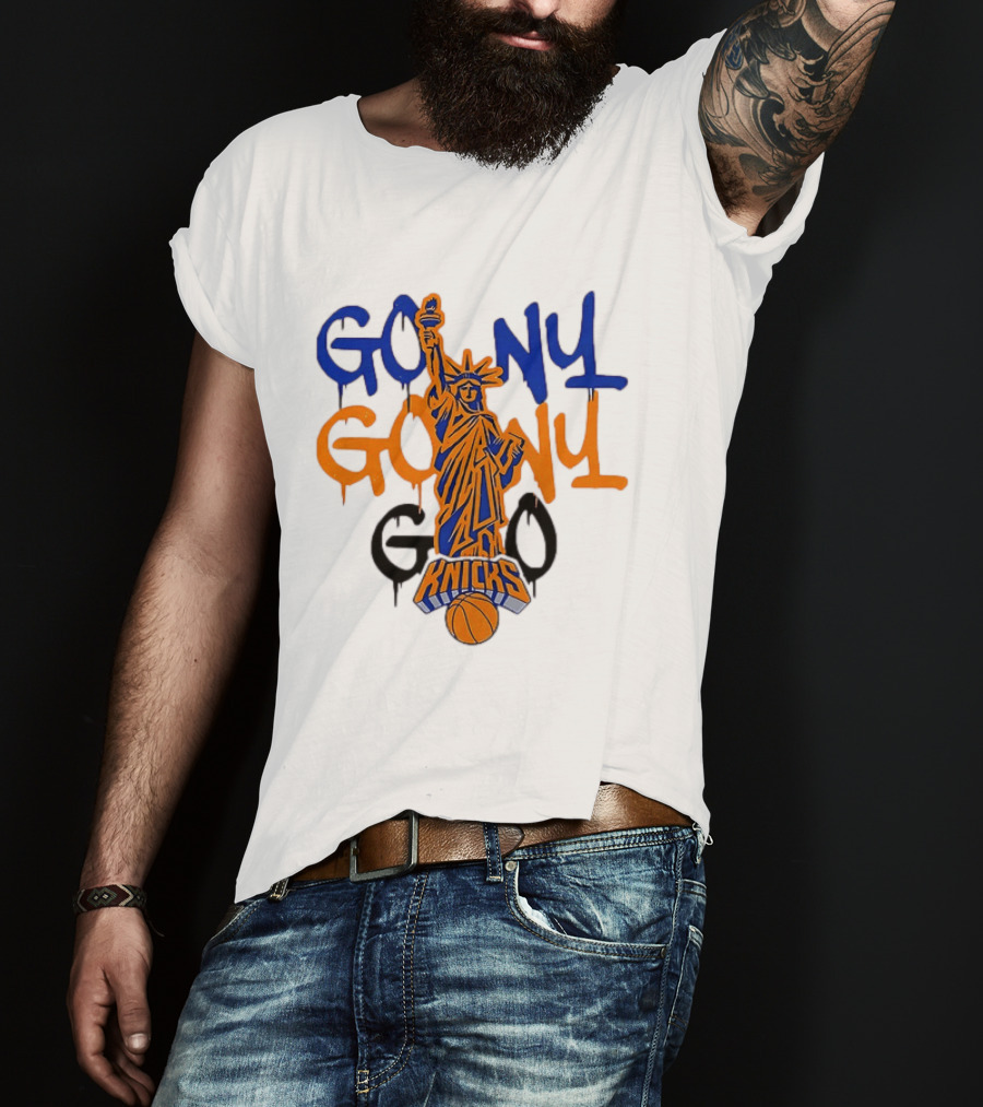 GO NY GO NY GO Knicks Statue Of Liberty Basketball T-Shirt