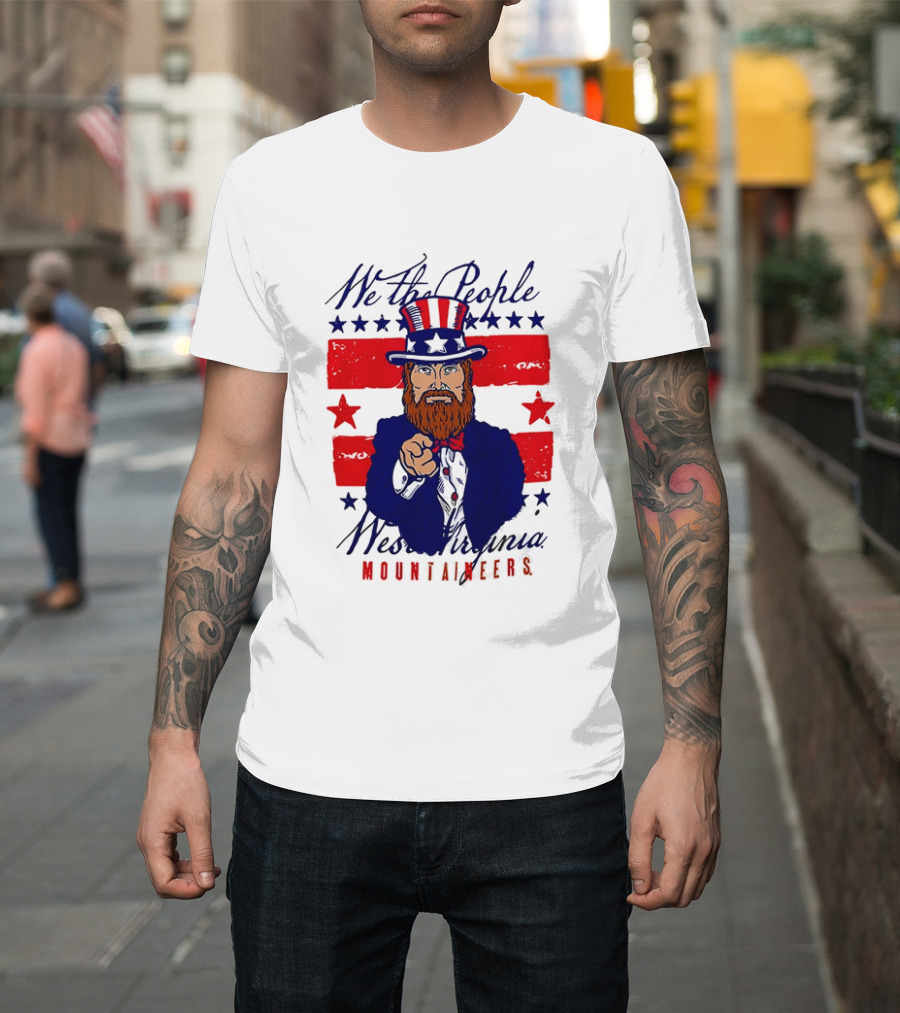 We The People West Virginia Mountaineers Uncle Sam Patriotic Stars And Stripes T-Shirt
