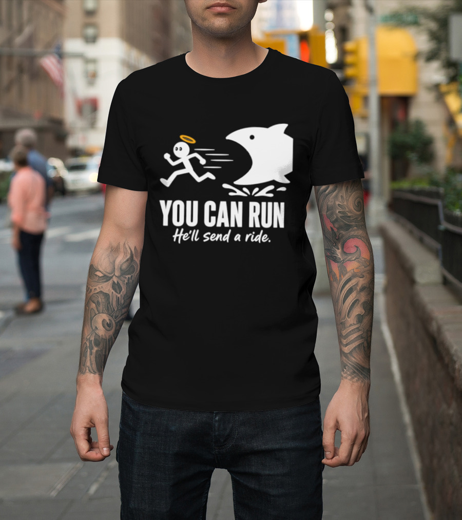 Angel Fleeing Shark You Can Run He'll Send A Ride Humor T-Shirt