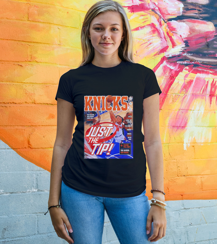 New York Knicks Just The Tip Brunson Leads The Charge Madison Square Garden T-Shirt