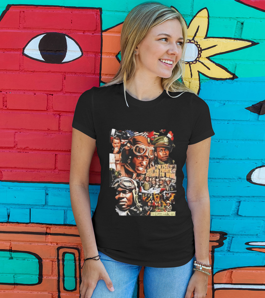 Tuskegee Airmen Born To Fly Built To Fight Destined To Win World War II US Army T-Shirt