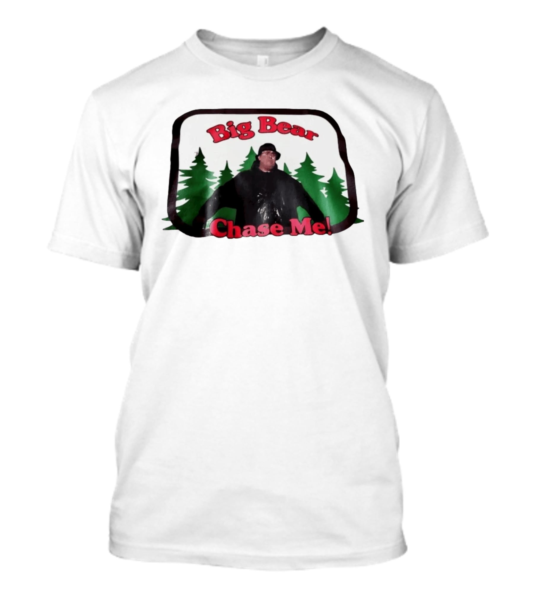 Chet Brophy Big Bear Chase Me Scene With Forest T-Shirt