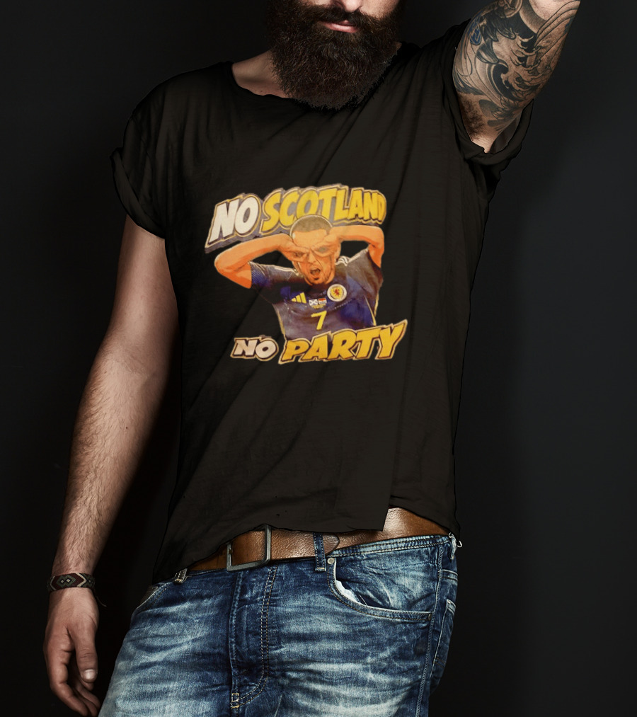 No Scotland No Party Soccer Celebration T-Shirt