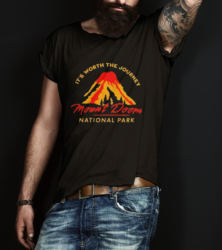 It's Worth The Journey Mount Doom National Park Adventure T-Shirt