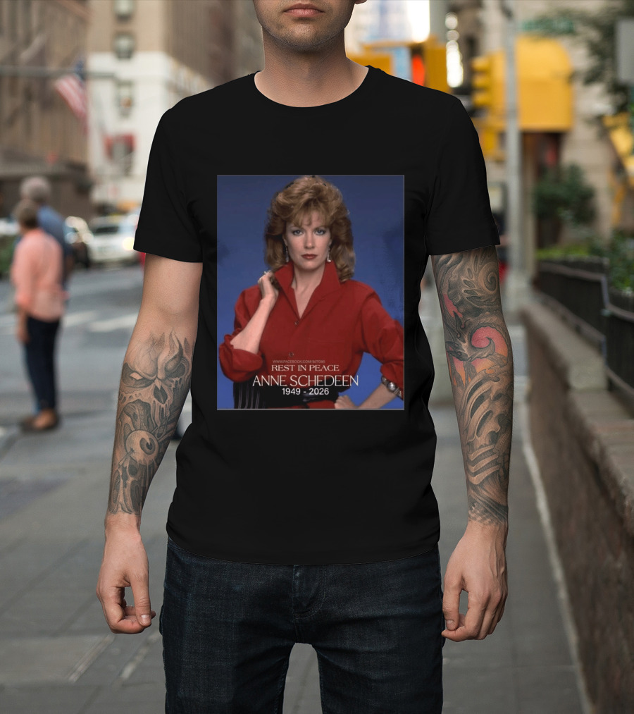 Rest In Peace Anne Schedeen 1949 2026 T-Shirt