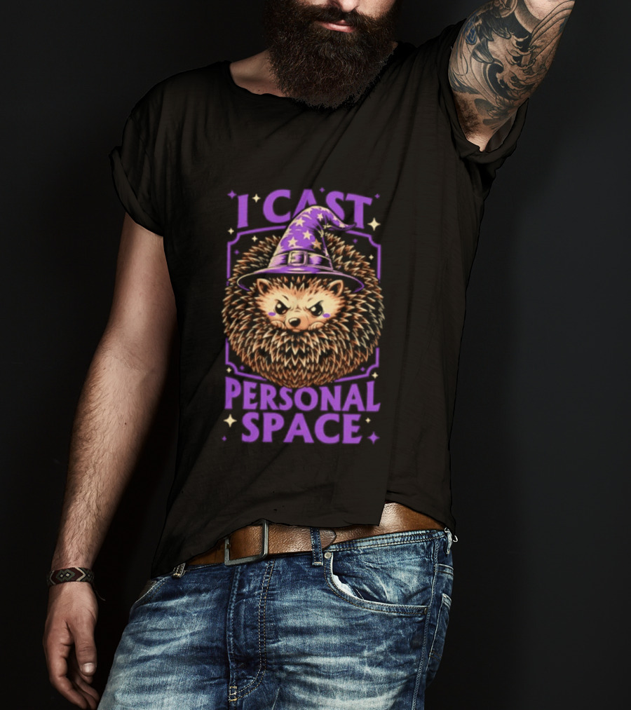 Witch Hedgehog I Cast Personal Space Fantasy Magic Wizard Animal Lover T-Shirt