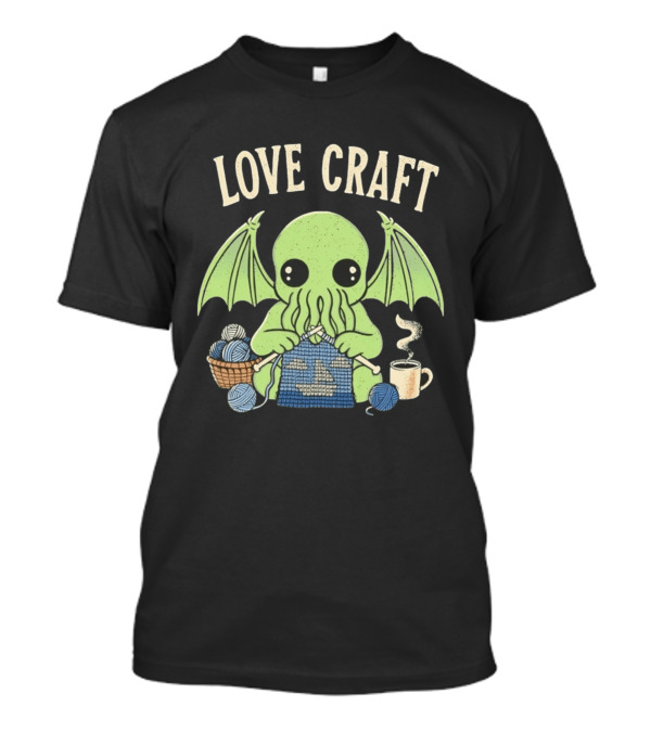 Love Craft Cthulhu Knitting Cozy Yarn Coffee T-Shirt
