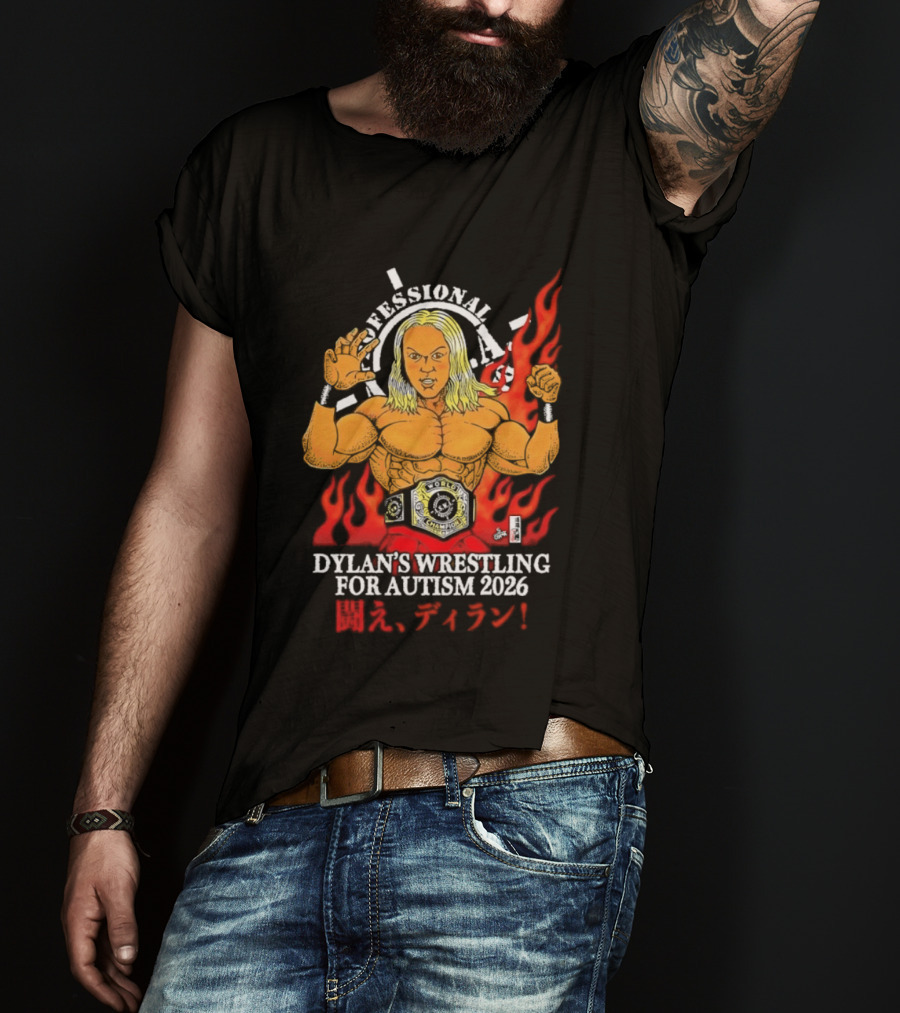 Professional Dylan's Wrestling For Autism 2026 T-Shirt