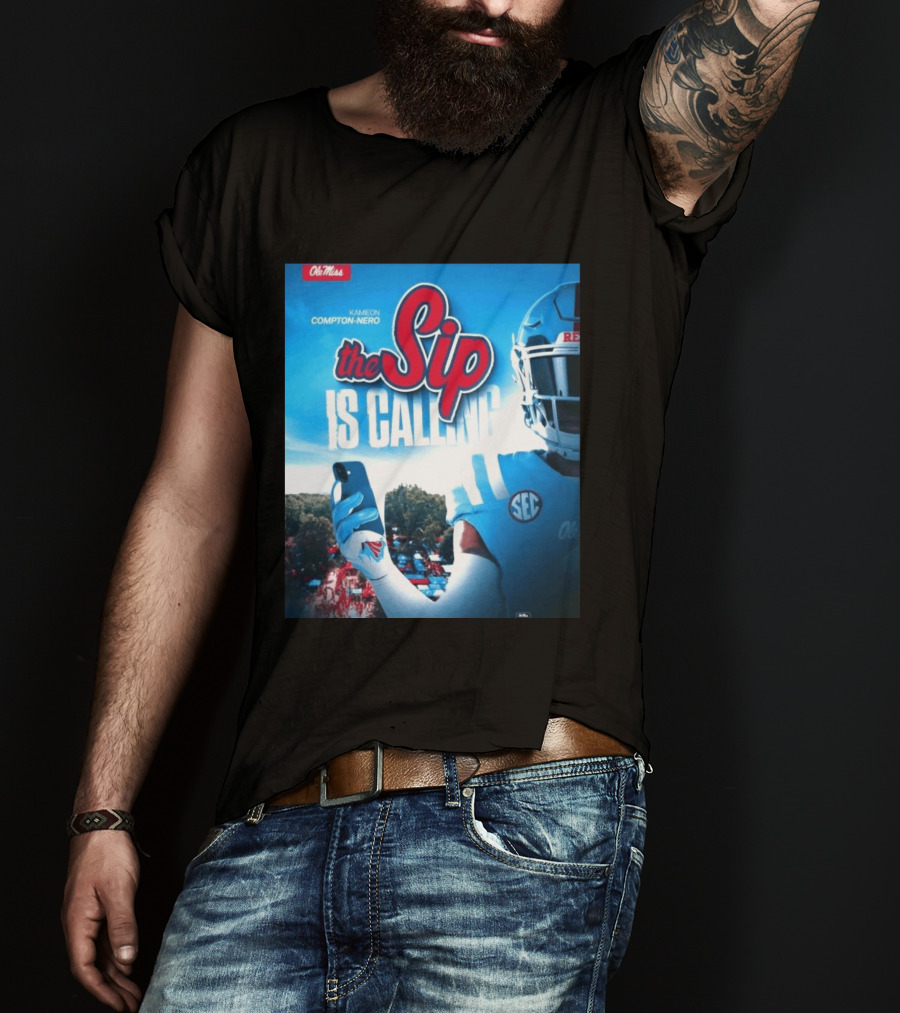 Ole Miss Rebels The Sip Is Calling Kamieon Compton Nero T-Shirt