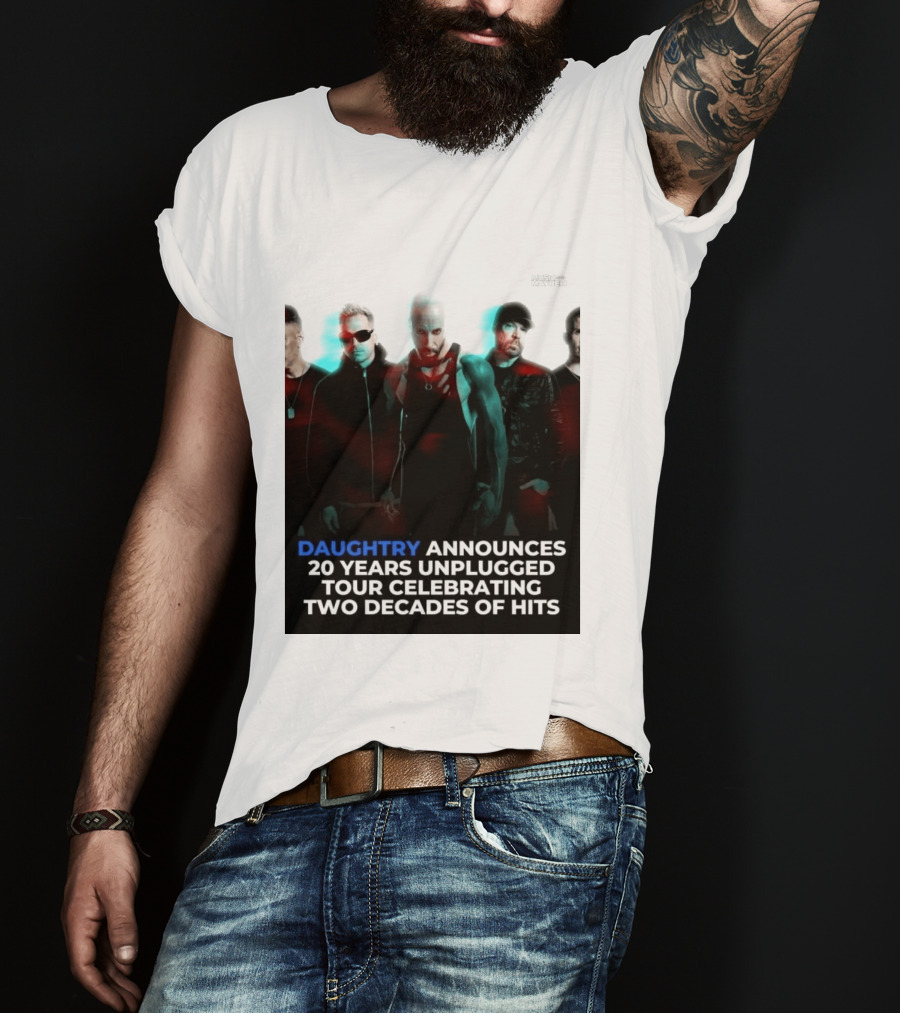 Daughtry Announces 20 Years Unplugged Tour Celebrating Two Decades Of Hits Music Mayhem T-Shirt