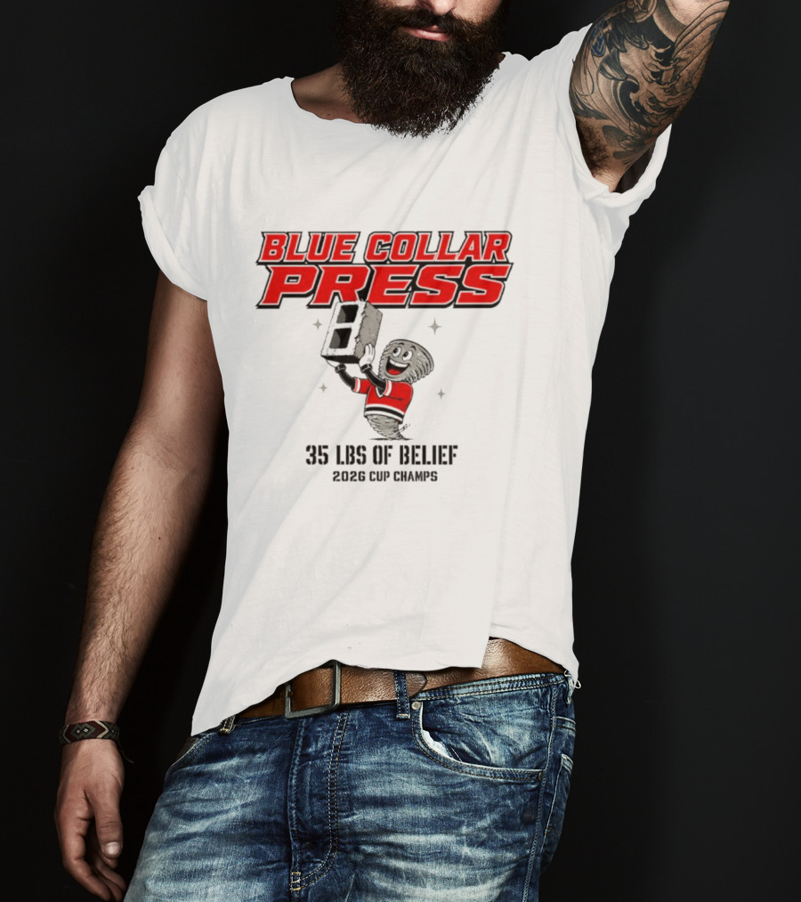 Blue Collar Press 2026 Cup Champs 35 Lbs Of Belief Carolina Hurricanes NHL T-Shirt