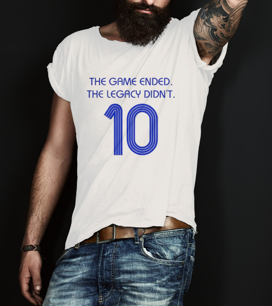 Zinedine Zidane France National Team 10 The Game Ended The Legacy Didn't T-Shirt