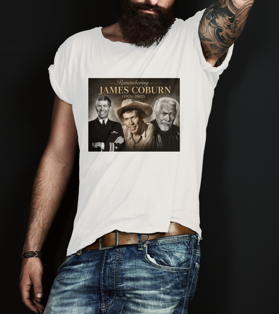 Remembering James Coburn 1928 2002 Classic Actor T-Shirt