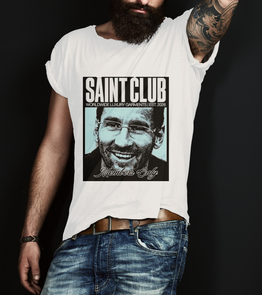 SAINT CLUB Worldwide Luxury Garments Est. 2026 Members Only T-Shirt