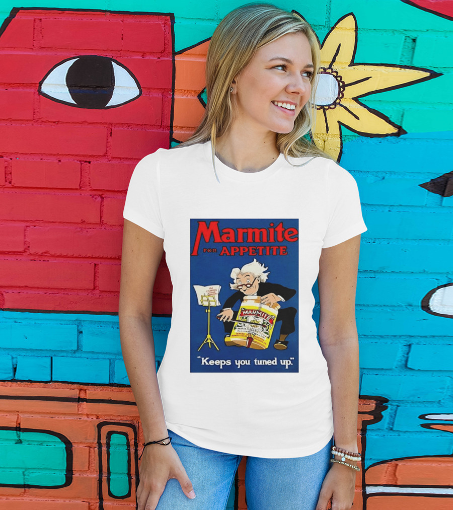 Marmite For Appetite Keeps You Tuned Up Conductor T-Shirt