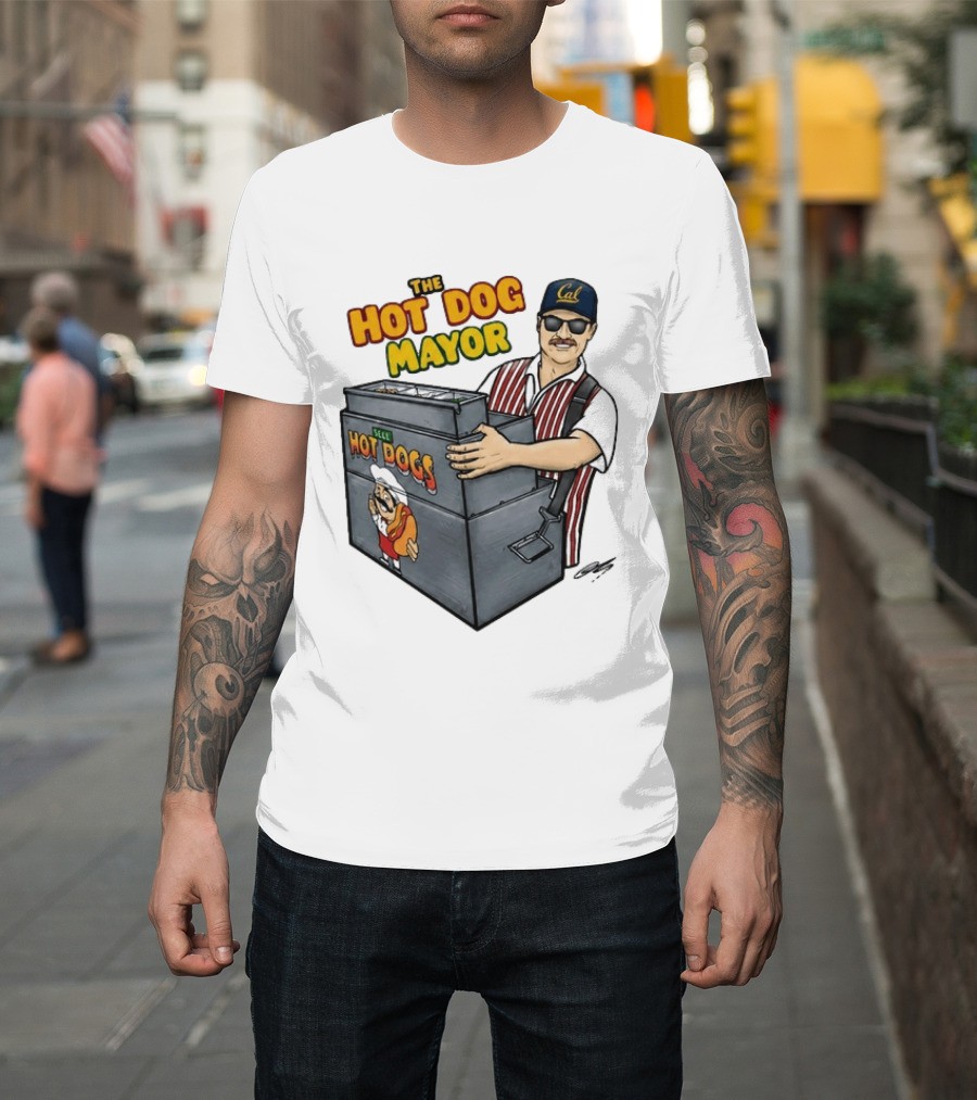 The Hot Dog Mayor Vendor With Cal Hat And Hot Dogs Cart T-Shirt