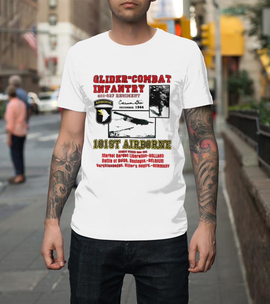 Glider Combat Infantry 401 327 Regiment 101st Airborne Market Garden Arnhem September 1944 T-Shirt