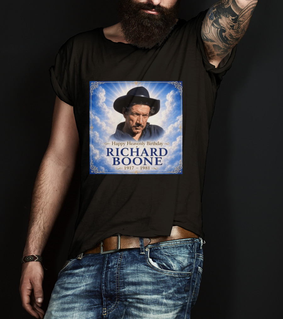 Happy Heavenly Birthday Richard Boone 1917 1981 Cloud T-Shirt