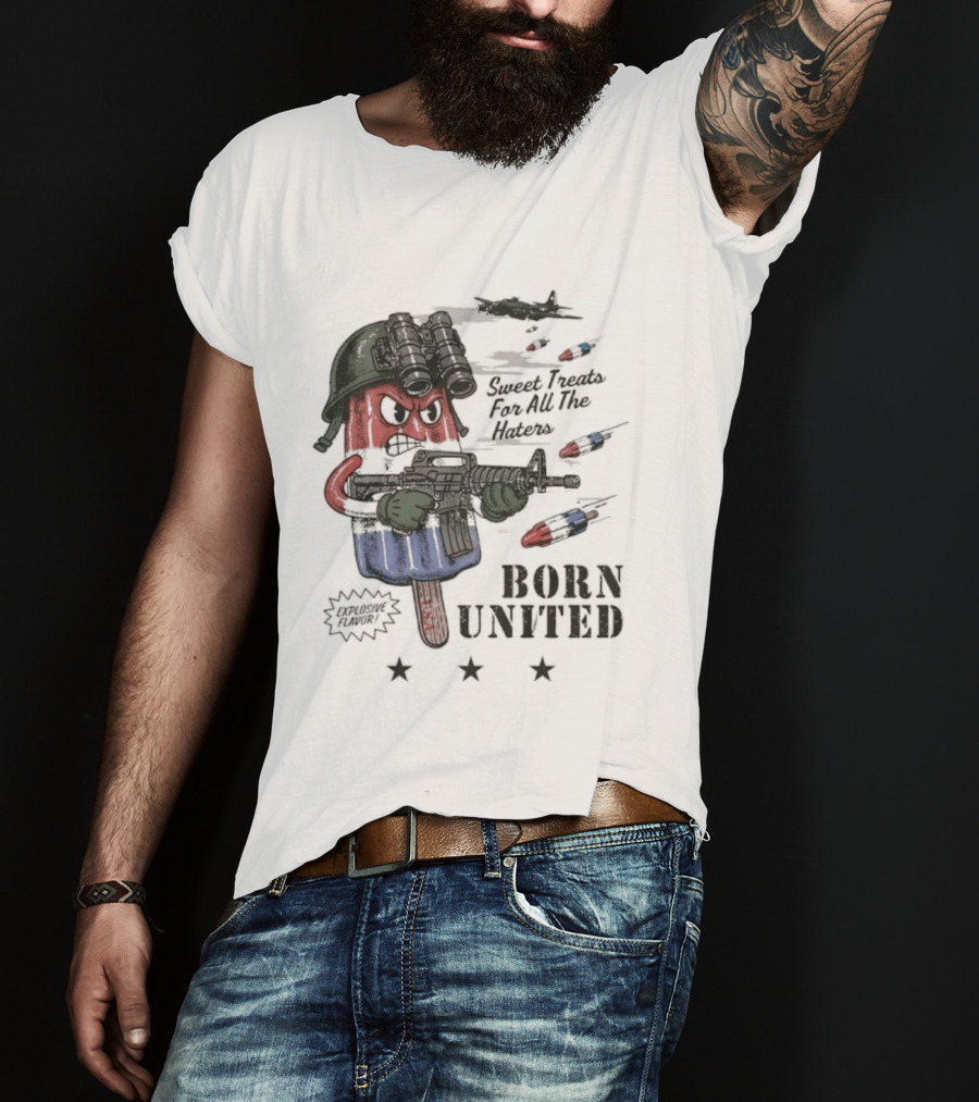 Born United Explosive Flavor USA Sweet Treats Haters Bomb Pop T-Shirt