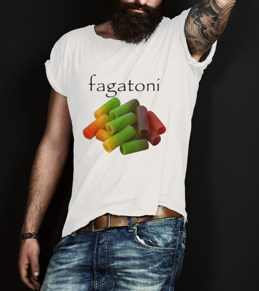 Fagatoni Rainbow Rigatoni Pasta Food Joke Pun LGBTQ+ Pride Humor T-Shirt
