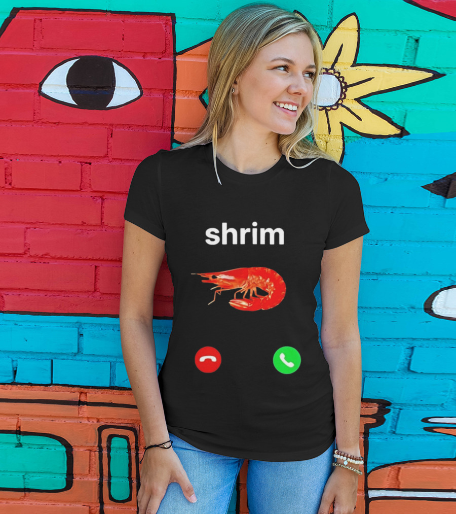 Shrim Incoming Call Screen Funny Phone Picture T-Shirt
