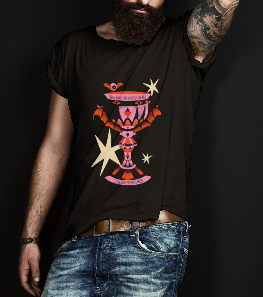 May Your Cup Always Be Full With Your Enemies Tears Goth Witchcraft Occult T-Shirt