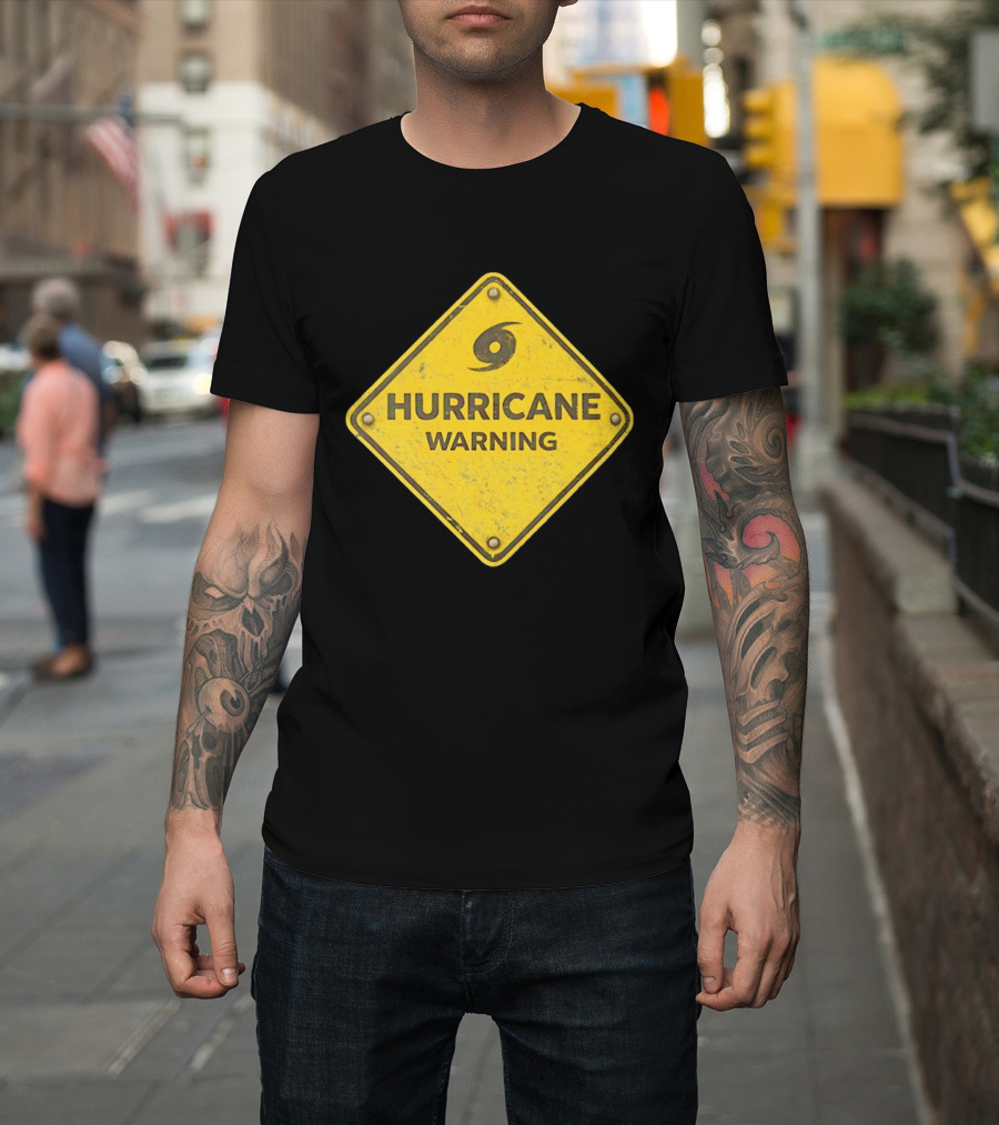 Hurricane Warning Alert Hazard Sign Weather Disaster Caution T-Shirt
