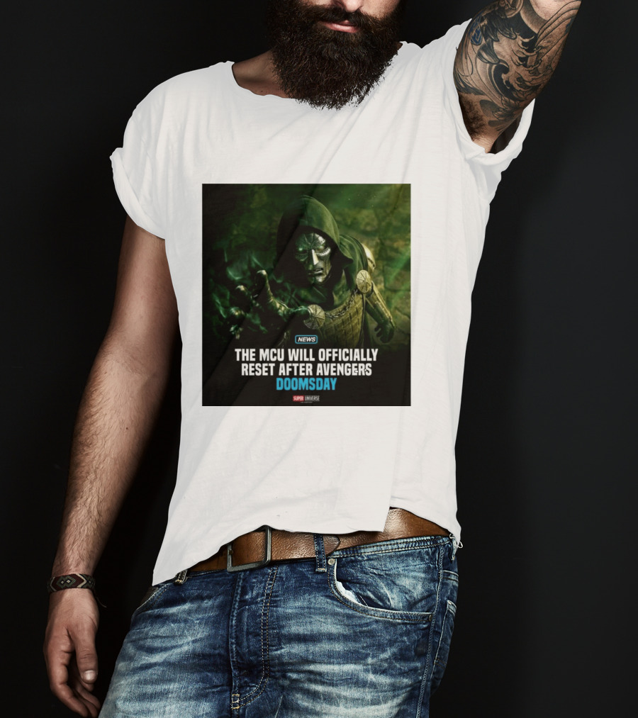 Avengers Doomsday MCU Reset Announcement Super Universe News T-Shirt