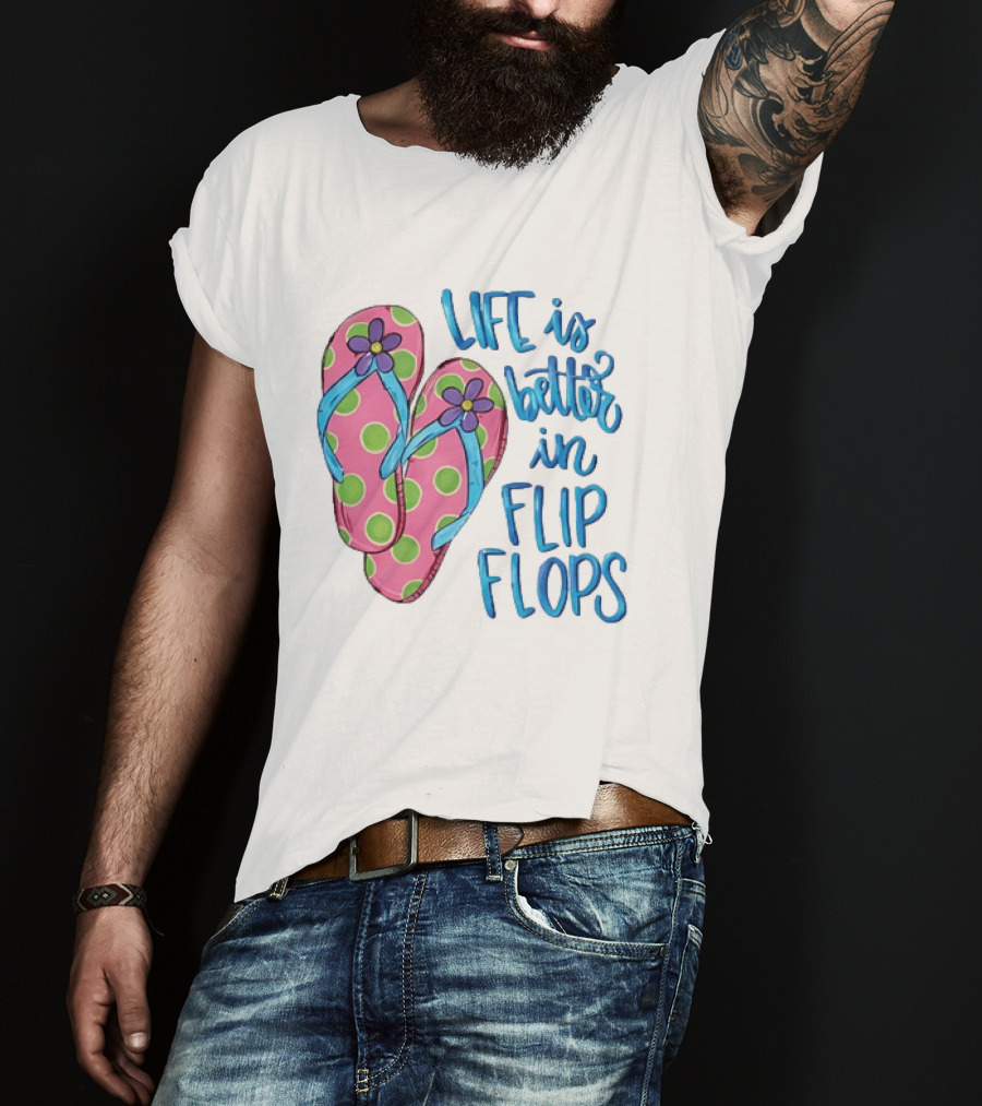 Life Is Better In Flip Flops With Pink Polka Dot And Blue Flower Sandals T-Shirt