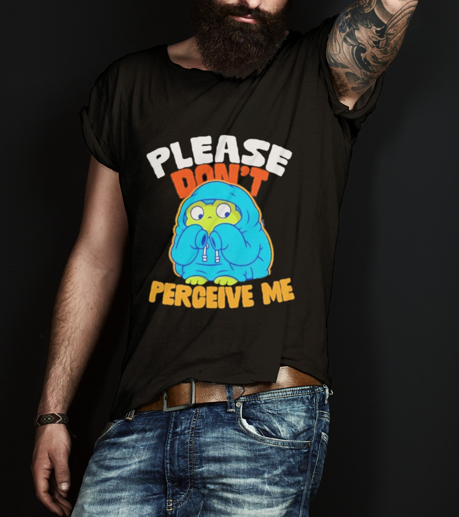 Please Don't Perceive Me Frog T-Shirt