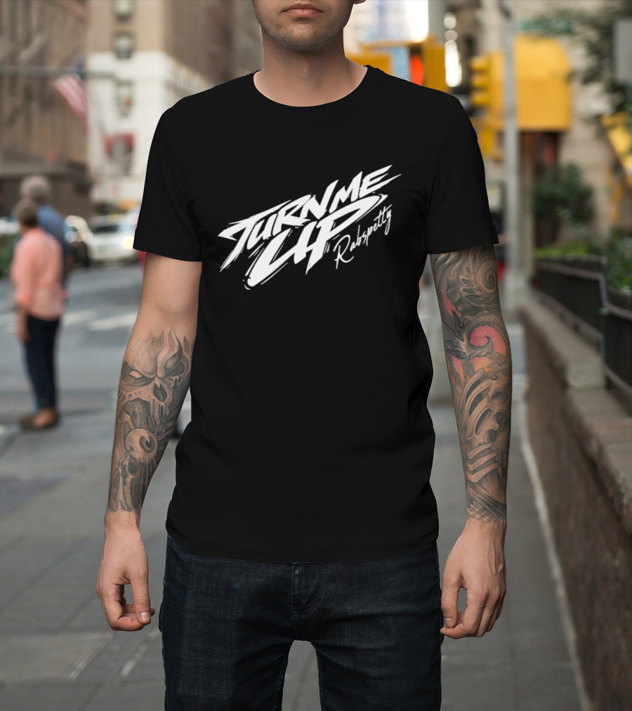 Rabsopetty Turn Me Up Dynamic Script T-Shirt