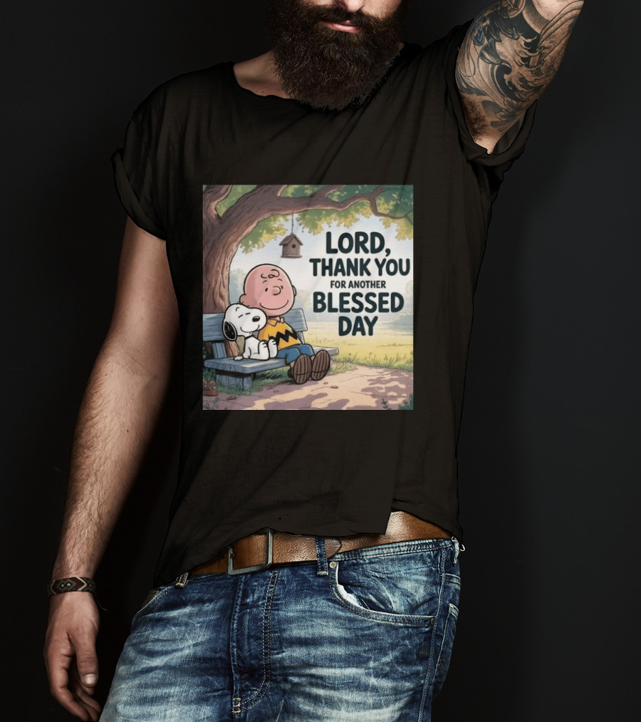 Charlie Brown Snoopy Lord Thank You For Another Blessed Day T-Shirt