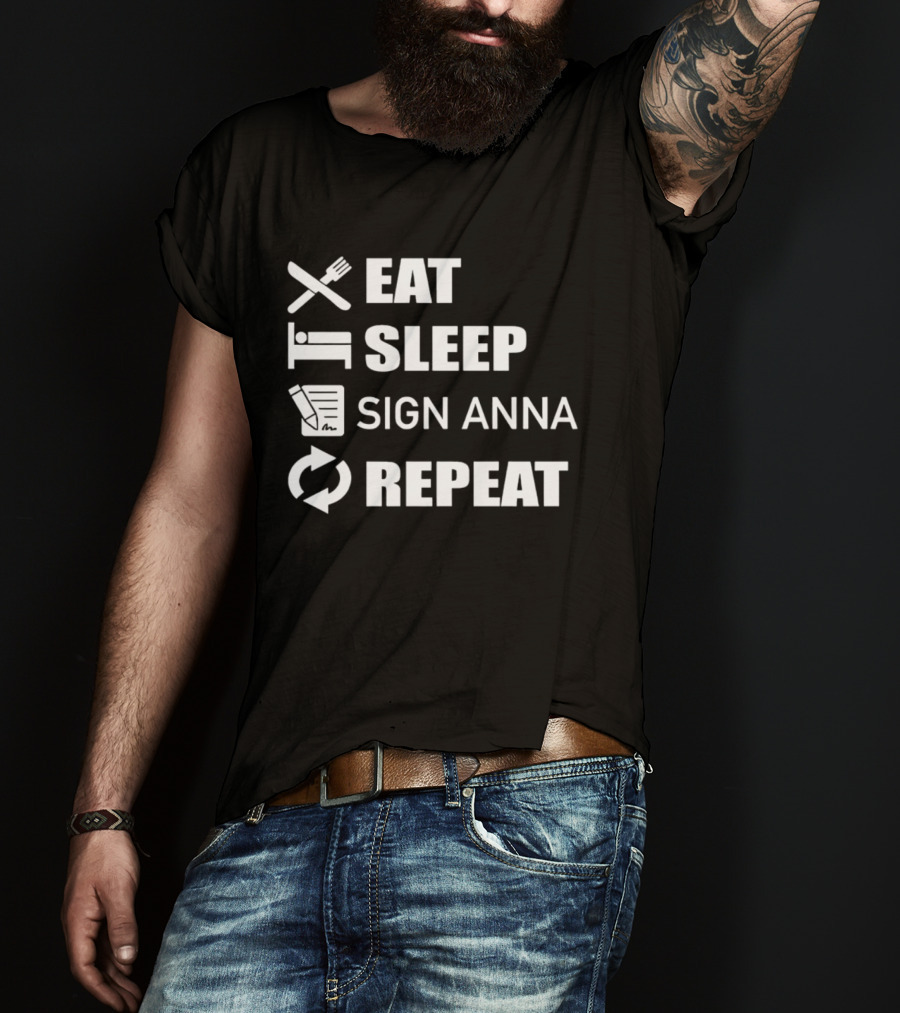 Eat Sleep Sign Anna Repeat Icons Cycle T-Shirt