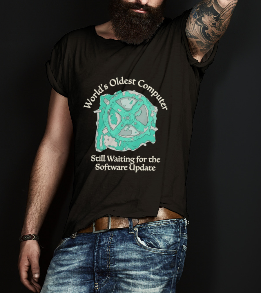 Antikythera Mechanism World's Oldest Computer Still Waiting For The Software Update T-Shirt