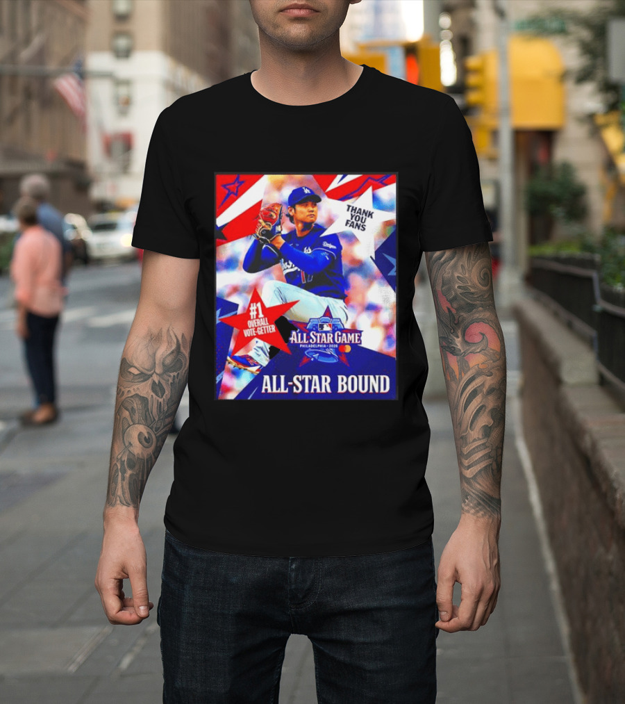 All Star Game Philadelphia 2026 Shohei Ohtani Los Angeles Dodgers All Star Bound Thank You Fans #1 Overall Vote Getter T-Shirt