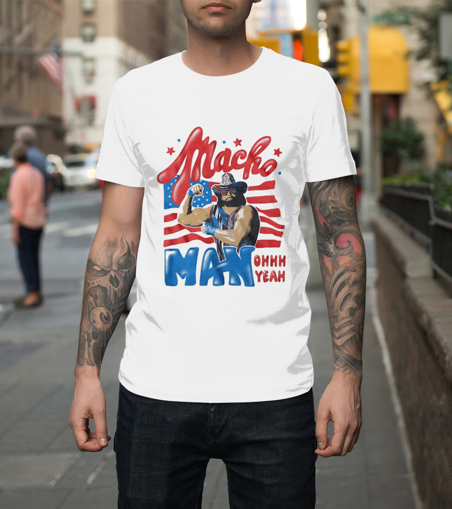 Macho Man Ohhh Yeah Patriotic Wrestling T-Shirt