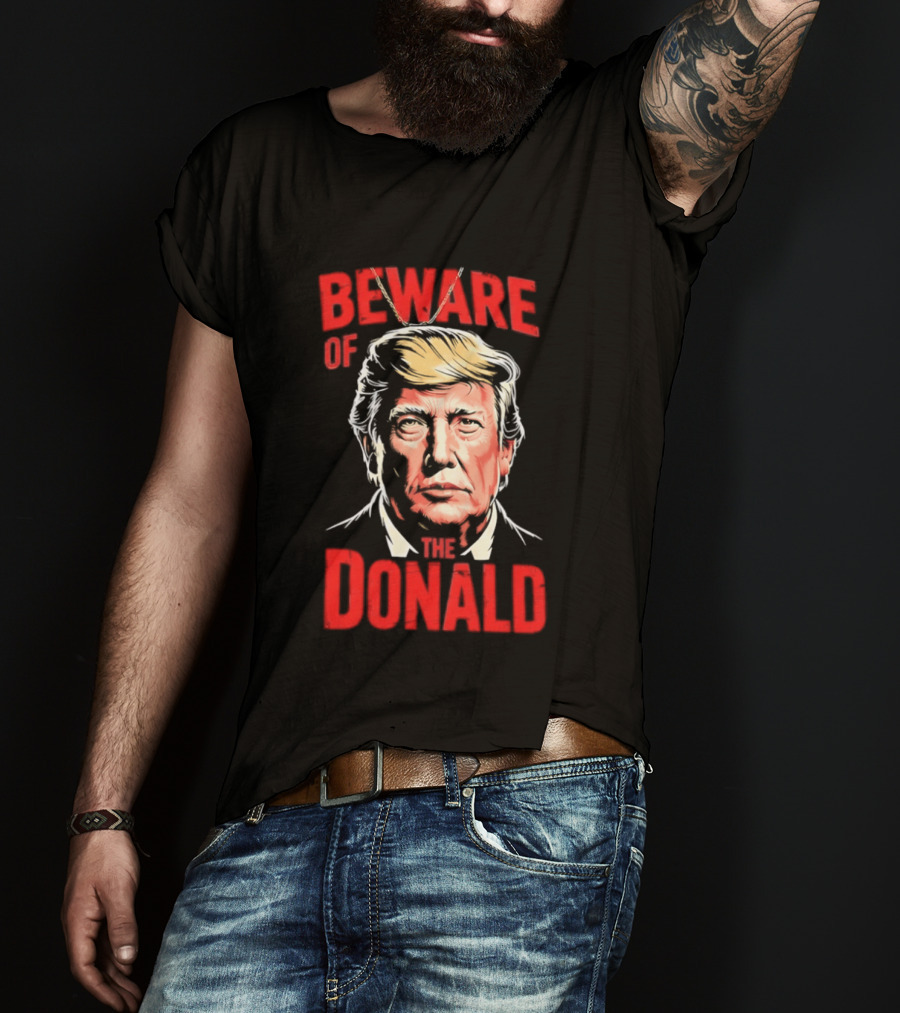 Beware Of The Donald Face T-Shirt