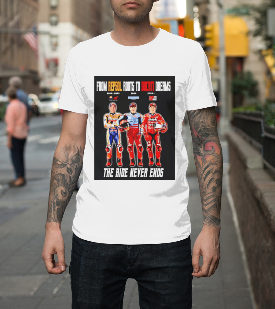 From Repsol To Ducati 2013 2025 MotoGP Journey T-Shirt