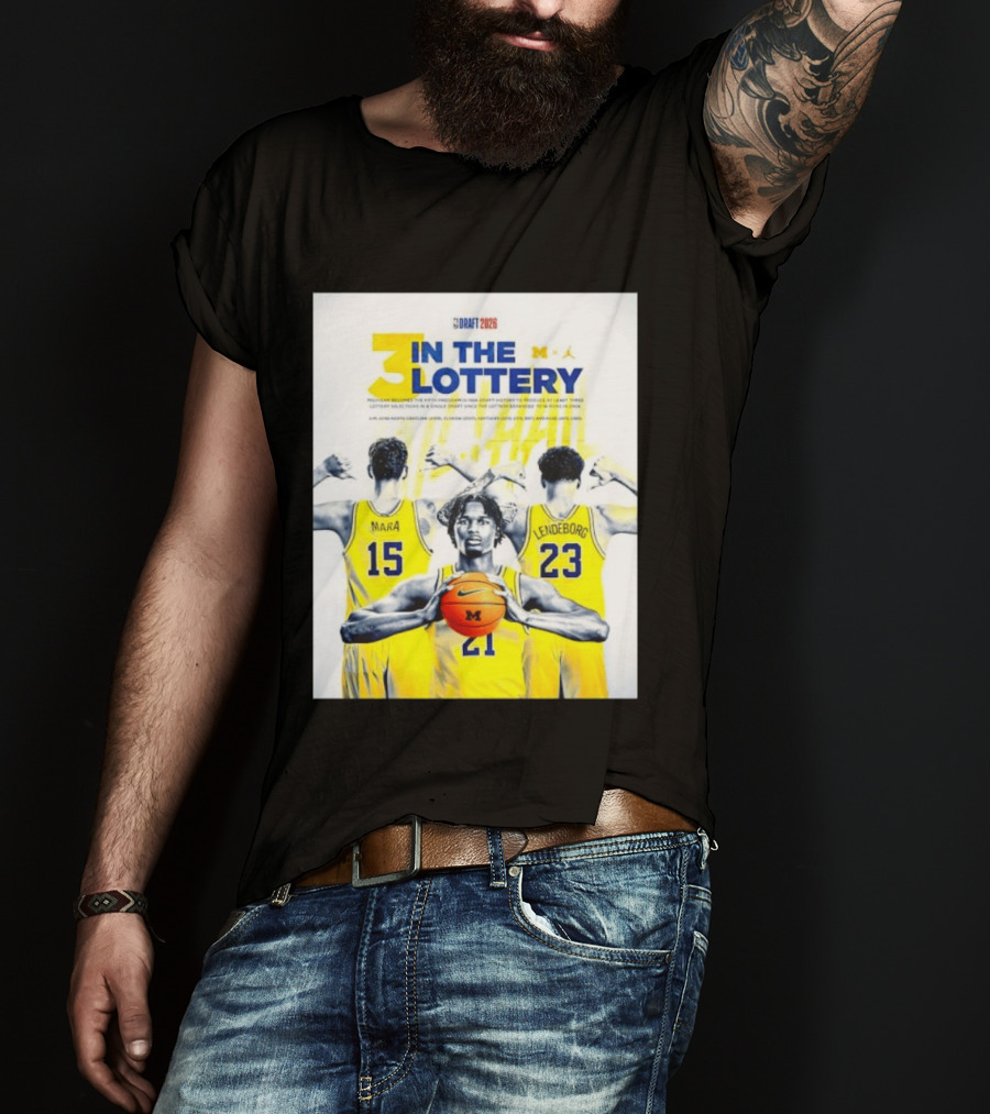 3 In The Lottery NBA Draft 2026 Mara Lendeborg Morez Johnson Michigan T-Shirt