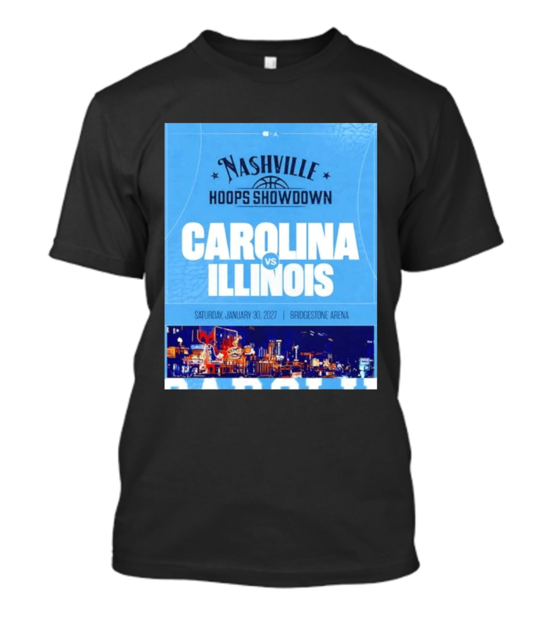 Nashville Hoops Showdown Carolina Vs Illinois Saturday January 30 2027 Bridgestone Arena T-Shirt