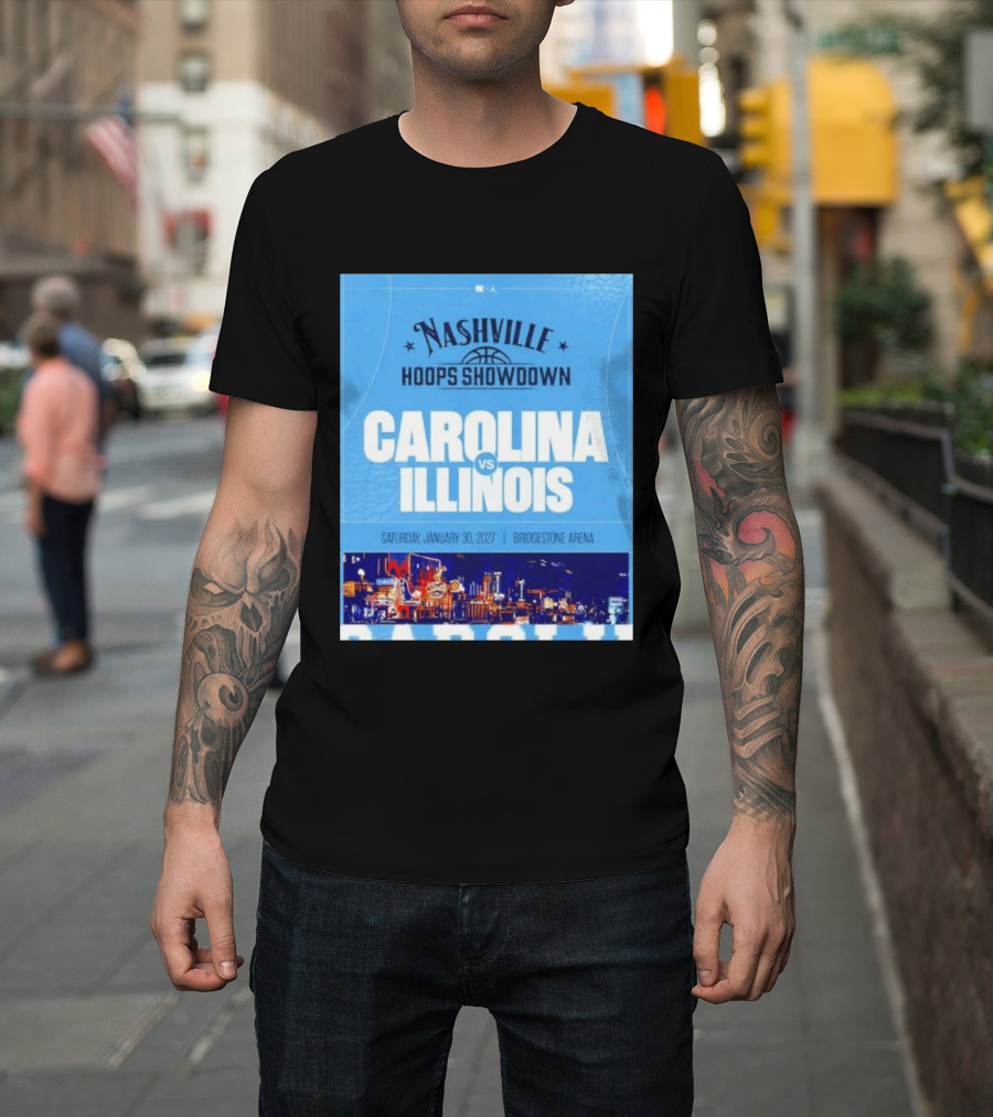 Nashville Hoops Showdown Carolina Vs Illinois Saturday January 30 2027 Bridgestone Arena T-Shirt