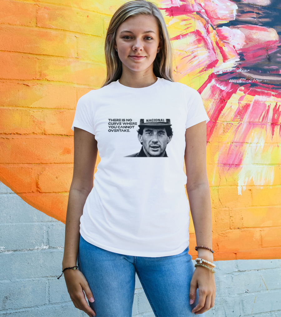 Neymar Ayrton Senna No Curve Where You Cannot Overtake Brazilian Legends T-Shirt