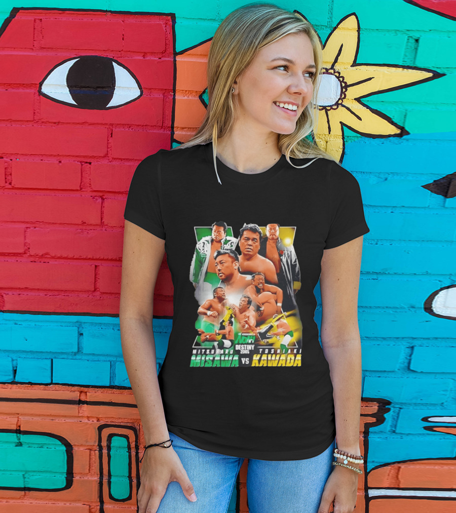 NOAH Destiny 2005 Mitsuharu Misawa Vs Toshiaki Kawada Wrestling Legends Match T-Shirt