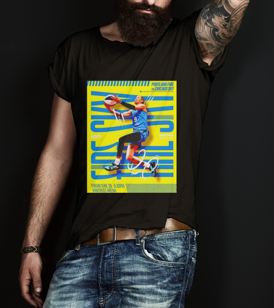 Friday June 26 630PM Wintrust Arena Portland Fire Vs Chicago Sky Basketball Event T-Shirt
