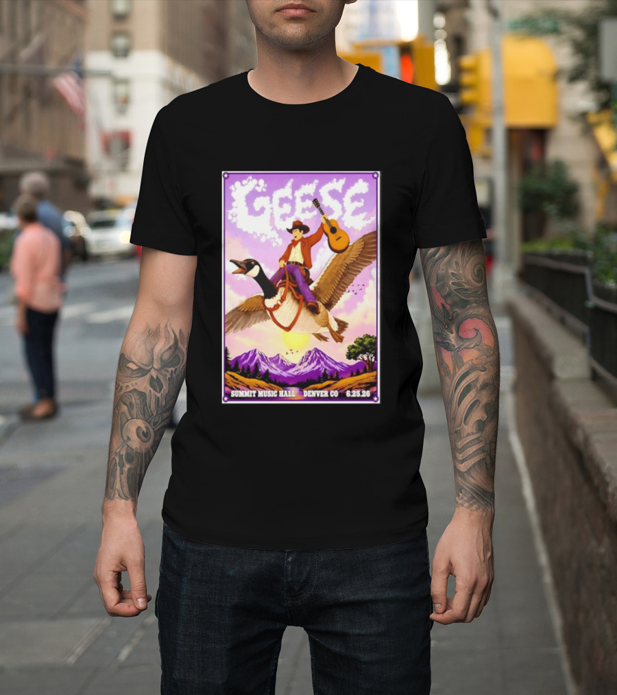 Geese Summit Music Hall Denver CO June 25th 2026 Cowboy Riding Goose With Guitar T-Shirt
