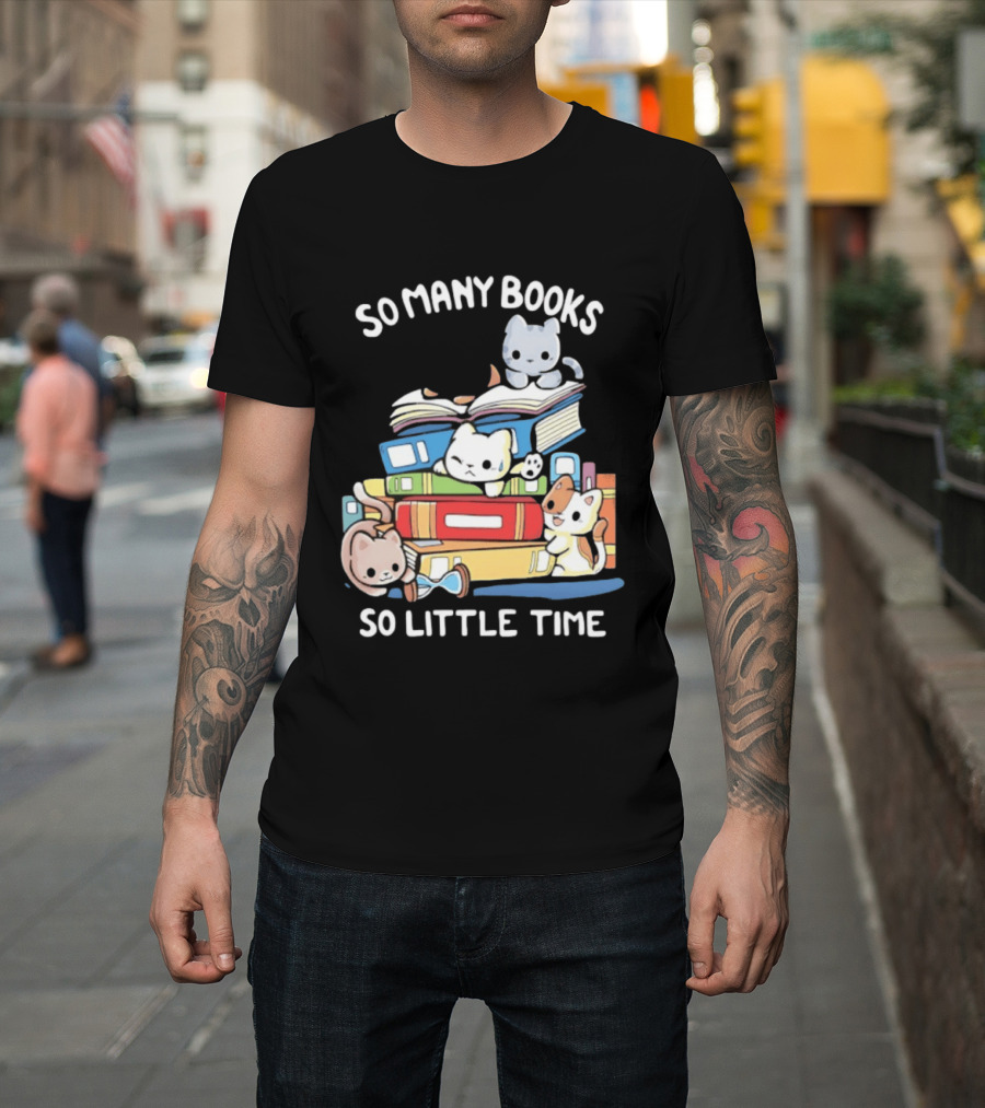 Whimsical Cartoon So Many Books So Little Time Cats Reading T-Shirt