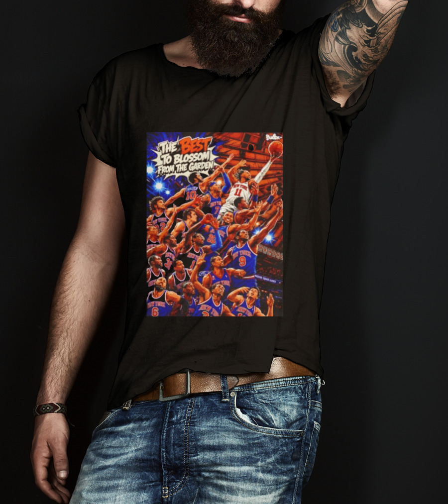 New York Knicks The Best To Blossom From The Garden Walt Frazier Carmelo Anthony Jalen Brunson T-Shirt